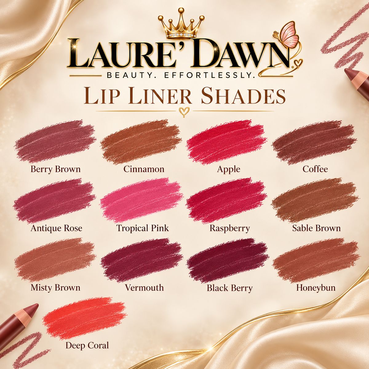 Laure’ Dawn Lip Liner